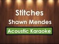 Stitches - Shawn Mendes | Karaoke Lyrics ...