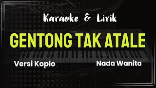 Download lagu GENTONG TAK ATALE ❗❗ KARAOKE NADA WANITA .❗❗ LAGU Viral di Tiktok ❗❗ Cover Korg Pa700 mp3 Download lagu GENTONG TAK ATALE ❗❗ KARAOKE NADA WANITA .❗❗ LAGU Viral di Tiktok ❗❗ Cover Korg Pa700 mp3