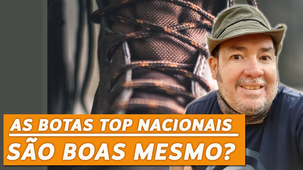 COMO ESCOLHER BOTAS DE TRILHA NACIONAIS  | Será que vale a pena? | Botas TOP de Linha | #Parte03
