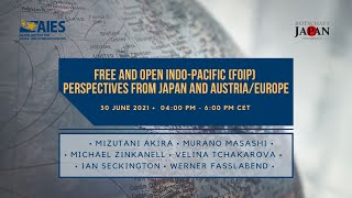 Free and Open Indo–Pacific (FOIP)  Perspectives of Japan and Austria/Europe