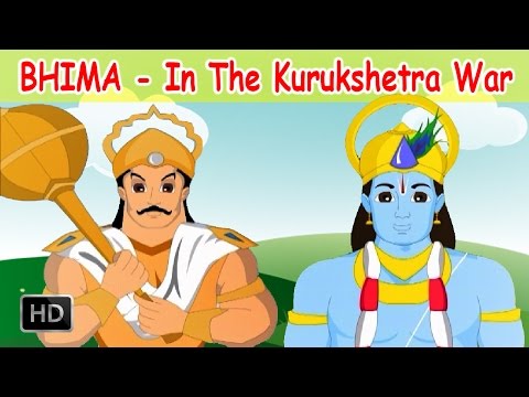 Bhima Stories - Bhima In The Kurushetra War