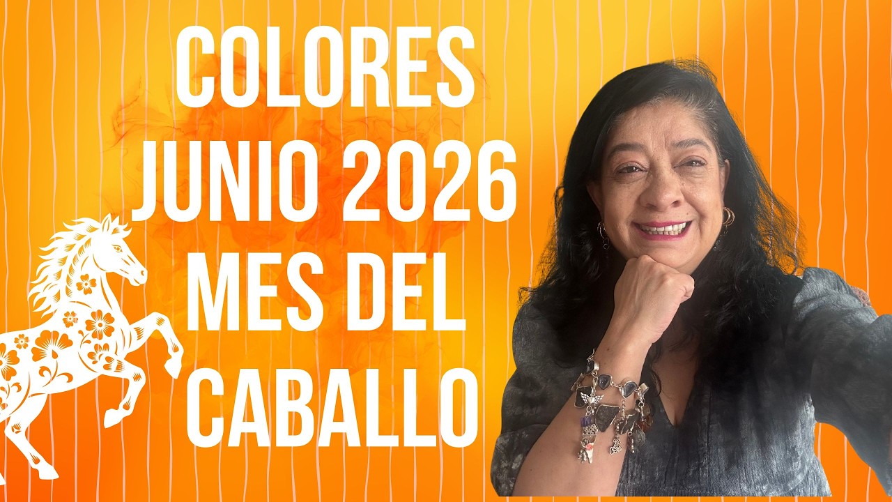 COLORES PARA JUNIO 2026, MES DEL CABALLO | Mónica Koppel Feng Shui