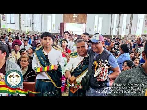 Thanta Morenos - Morenos del Señor de Maica - Yotala - Chuquisaca - Bolivia