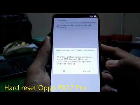 Hard reset Oppo RX17 Pro