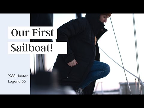 We Bought A Sailboat! Our Hunter Legend 35