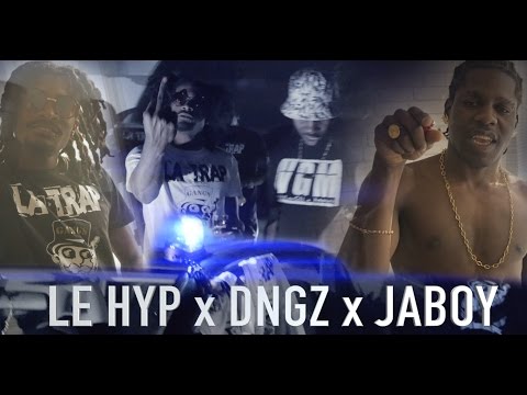 LE HYP x DNGZ x JABOY  - CHIFFRE 10  (AOUT 2016)