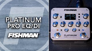 Video thumbnail for Platinum Pro EQ Analog Preamp Demo by Fishman Music