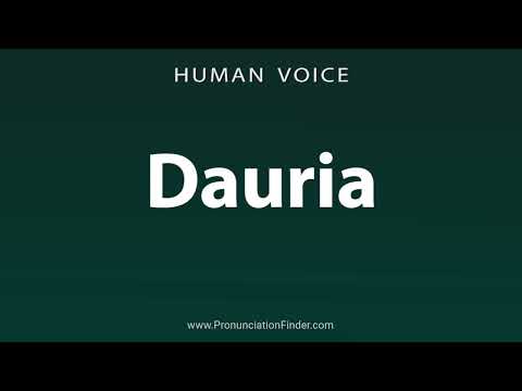 How To Pronounce Dauria