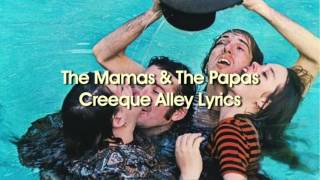 The Mamas &amp; The Papas - Creeque Alley (Lyrics)