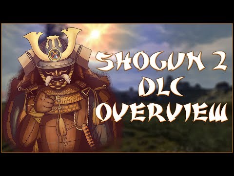 MUST-HAVE DLC - Total War: Shogun 2 DLC Overview!