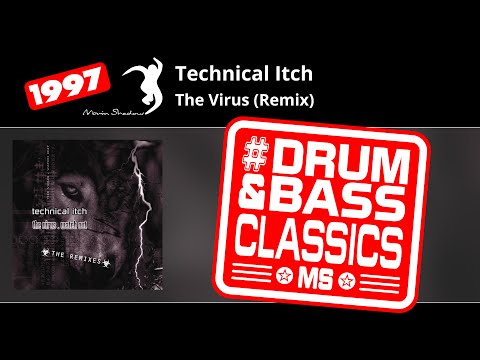 Technical Itch: The Virus (Remix) | AC101-C | Moving Shadow