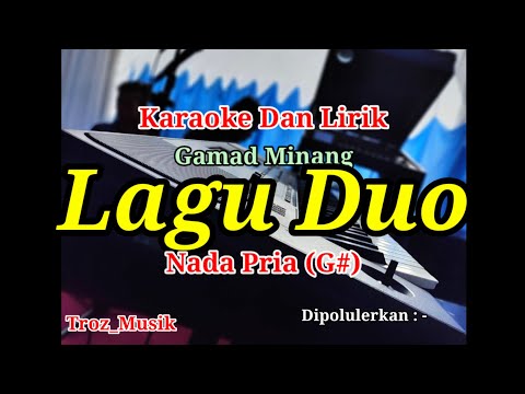 Karaoke Lagu Duo Nada Pria (G#) Gamad Minang