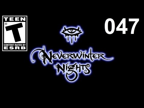 NWN - #47 - [Ch.1][Blacklake District] - The Neverwinter Zoo