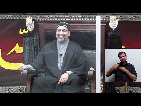 [11] Cultivating an Islamic Identity in a Postmodern Era - Syed Asad Jafri - 12th Muharram 1443