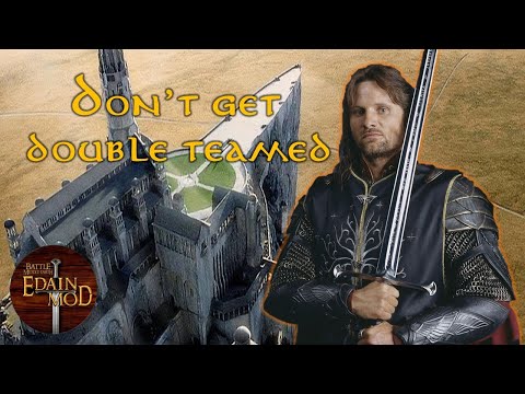 Lesson on how to avoid getting double teamed | Edain Mod 4.6 Gameplay