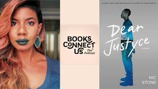 Nic Stone author of DEAR JUSTYCE | Books Connect Us podcast<br/> Video