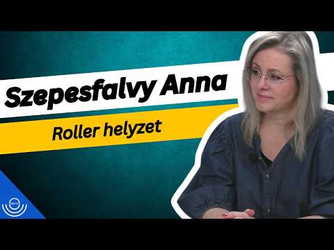 Pirkadat: Szepesfalvy Anna – Roller helyzet