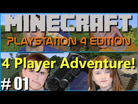 Minecraft PS4 Edition: 4 Player Adventure - #1 The Start!!(Family Multiplayer Split Screen)