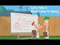 Phineas And Ferb Let S Take A Rocketship To Space