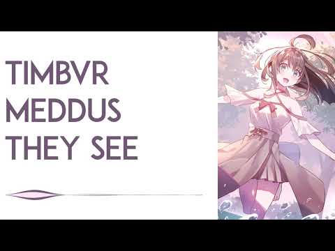 TIMBVR & Meddus - They See