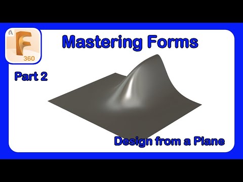 Fusion 360 Form Mastery - Part 2 - Starting with a Form Face or Plane #Fusion360 #Tsplines #Forms