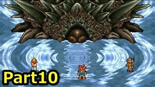 ずっと遊びたかったゲームをしよう【クロノトリガー実況】part10