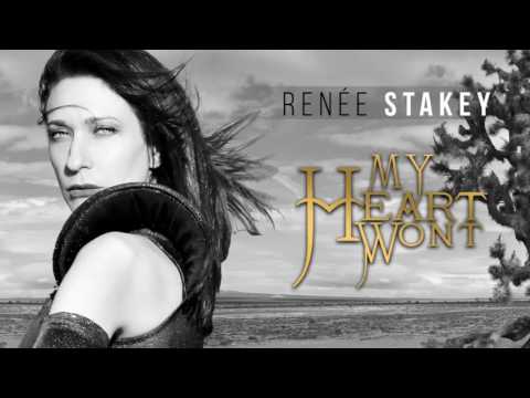 Renée Stakey - My Heart Won't [Official Lyric Video]
