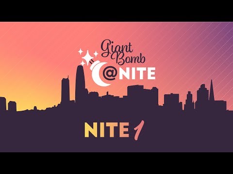 Giant Bomb @ Nite - Live From E3 2019: Nite 1