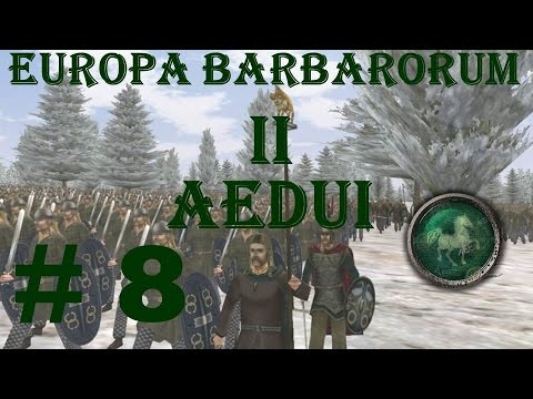 Europa Barbarorum 2 Aedui 8 "Engaging the main Arverni army"