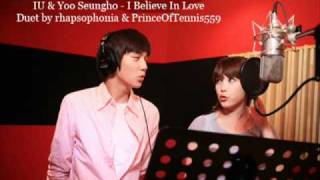 Yoo Seungho &amp; IU - 사랑을 믿어요 _ I Believe In Love (Duet).flv