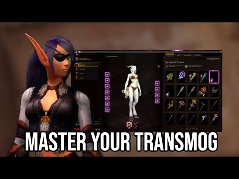 THE ULTIMATE GUIDE TO TRANSMOG: EVERYTHING YOU NEED TO KNOW: WORLD OF WARCRAFT