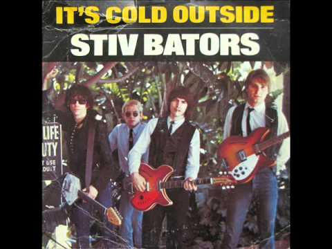 Stiv Bators - It's Cold Outside (1979)