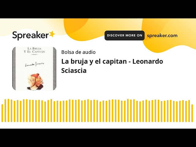 Vídeo relacionado con La bruja y el capitán: 251 (FÁBULA)