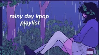 kpop rainy day/study/chill playlist