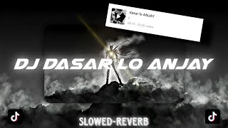 Download lagu DJ DASAR LO ANJAY SLOWED-REVERB FULL BASS| mengkane🤙🎶 mp3