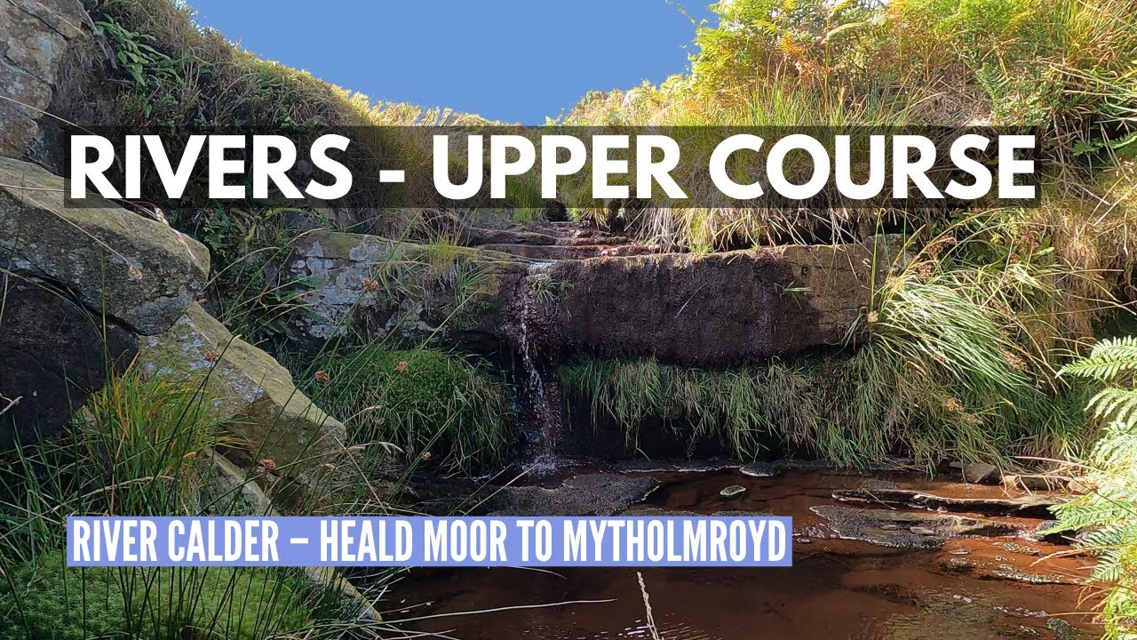 Rivers - Upper Course