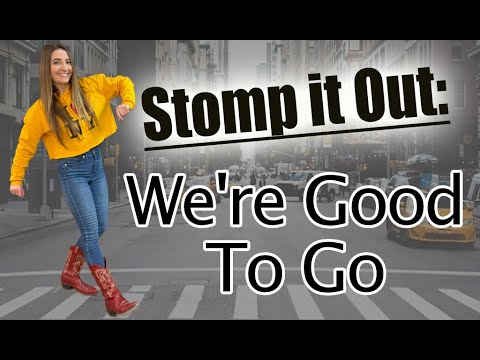 We're Good To Go Dance to Music
