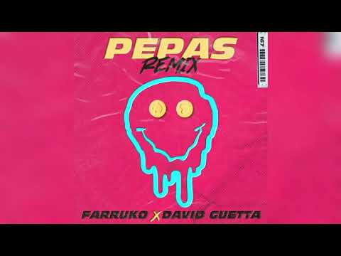 Farruko - Pepas (David Guetta Extended Remix)
