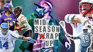 MID-SEASON wRAP UP (FT. Juice Bruns) | Lacrosse Music Video