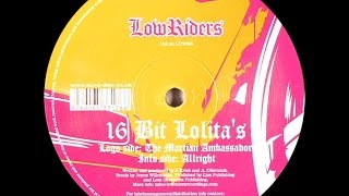 16 Bit Lolita's ‎– The Martian Ambassador (Original Mix)