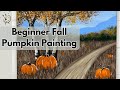 Pumpkin Patch Painting Beginner Painting Tutorial