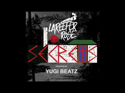 Lareefer Rose  - Secrets