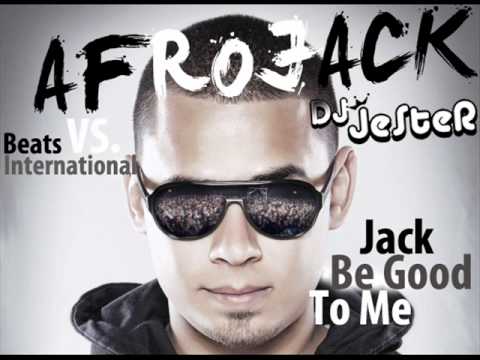 Afrojack vs. Beats International - Jack Be Good To Me (Official JeSteR Mashup)