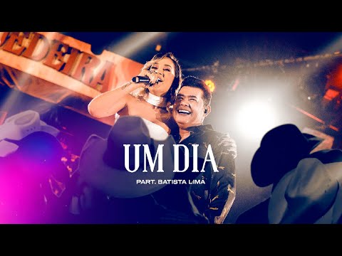 Michele Andrade e Batista Lima - Um Dia (DVD Ruedeira)