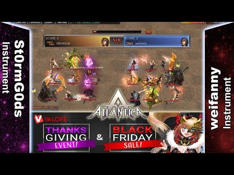 Titan 26/11/2017 AM - St0rmG0ds vs weifanny - Atlantica Online