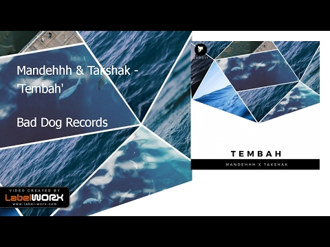 Mandehhh & Takshak - Tembah (Original Mix)