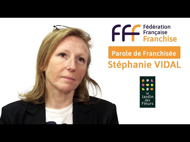 Témoignage de Stéphanie Vidal, multi-franchisée Le Jardin des Fleurs