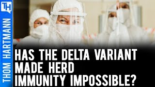 Is the Delta Variant a Brand New Pandemic? (w/ Dr. Eric Feigl-Ding)