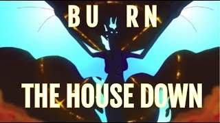 Burn the House Down - Animator Tribute