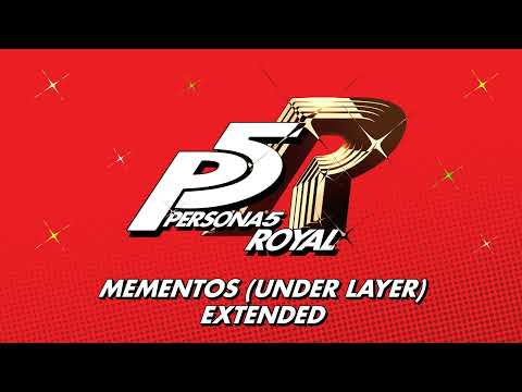 Mementos (Under Layer) - Persona 5 Royal OST [Extended]